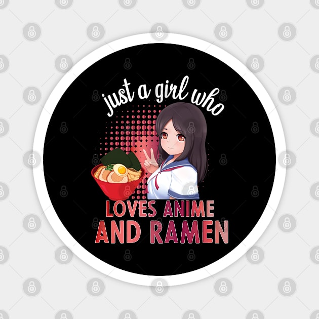 just a girl who love anime and ramen Magnet by PhiloArt